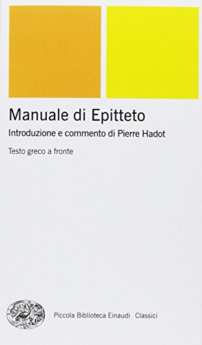Manuale. Testo greco a fronte (Piccola biblioteca Einaudi. Nuova serie, Band 337) von Einaudi