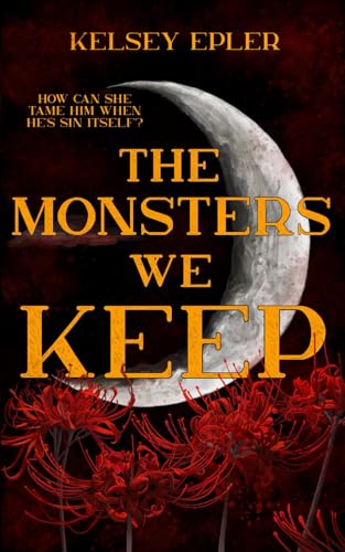 The Monsters We Keep (The Monsters Trilogy, Band 1) von Library and Archives Canada