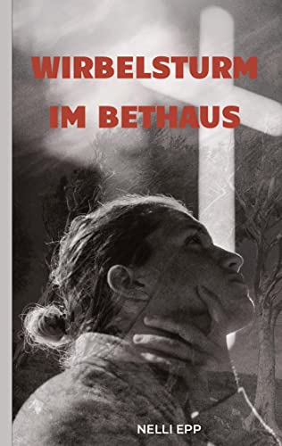 Wirbelsturm im Bethaus: DE von tredition