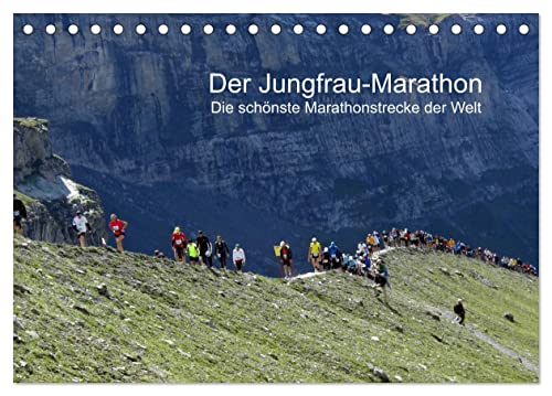 Der Jungfrau-Marathon (Tischkalender 2024 DIN A5 quer), CALVENDO Monatskalender von CALVENDO