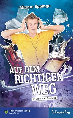 Auf dem richtigen Weg: In Einfacher Sprache von Spaß am Lesen Verlag