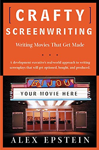 Crafty Screenwriting: Writing Movies That Get Made Crafty Screenwriting: Writing Movies That Get Made von St. Martins Press-3PL