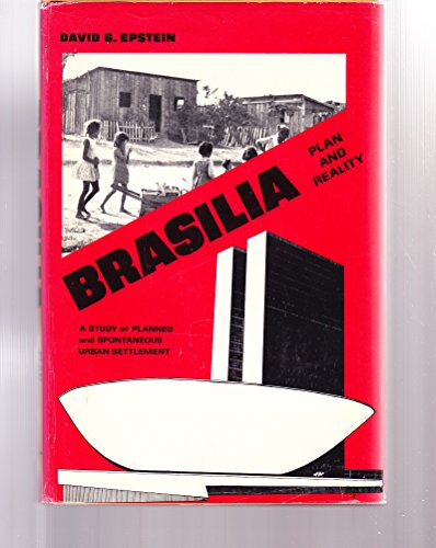 Brasilia: Plan and Reality