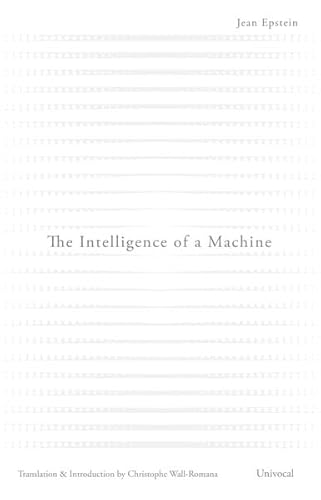 The Intelligence of a Machine (Univocal)