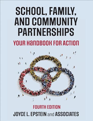 School, Family, and Community Partnerships: Your Handbook for Action von Corwin