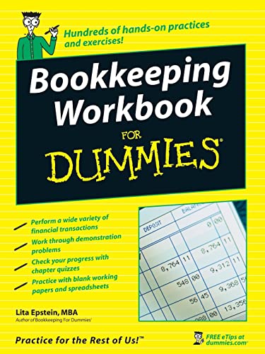 Bookkeeping Workbook For Dummies (For Dummies Series)