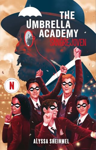 The Umbrella Academy: Sangre Joven / Young Blood The Umbrella Academy: Sangre Joven / Young Blood von Gran Travesia