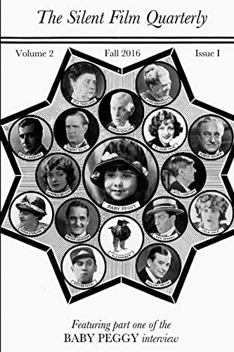 Silent Film Quarterly Issue 5