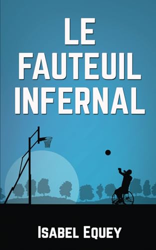 LE FAUTEUIL INFERNAL
