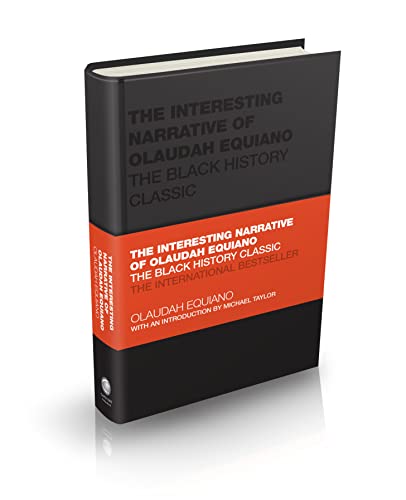 The Interesting Narrative of Olaudah Equiano: The Black History Classic (Capstone Classics) von Capstone Publishing Ltd