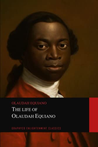 The Life of Olaudah Equiano The Life of Olaudah Equiano von Independently published