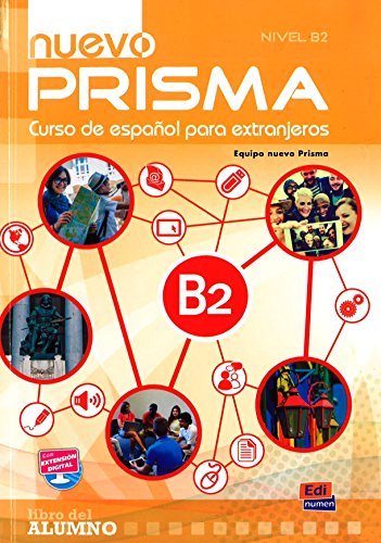 Nuevo Prisma B2 Students Book with Audio CD: Libro del alumno con CD von Editorial Edinumen