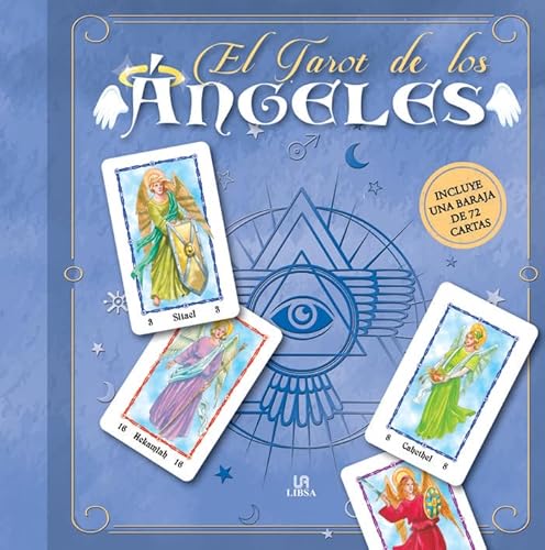 El Tarot de los Angeles: Incluye una Baraja de 72 Cartas (Arcón Esotérico, Band 2)