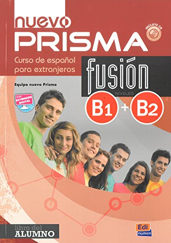 Nuevo Prisma fusion B1+B2 Podrecznik + CD: Libro del alumno (METODOS ADULTOS): Libro del alumno + audio descargable (B1+B2)