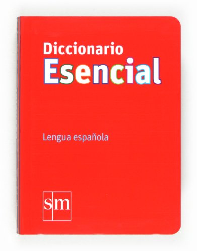 Diccionario esencial : lengua española von EDICIONES SM