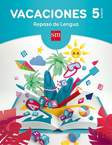 Vacaciones: repaso de Lengua. 5 Educación Primaria von EDICIONES SM