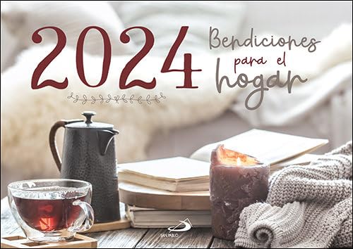 Calendario Bendiciones para el hogar 2024 (Calendarios y Agendas)