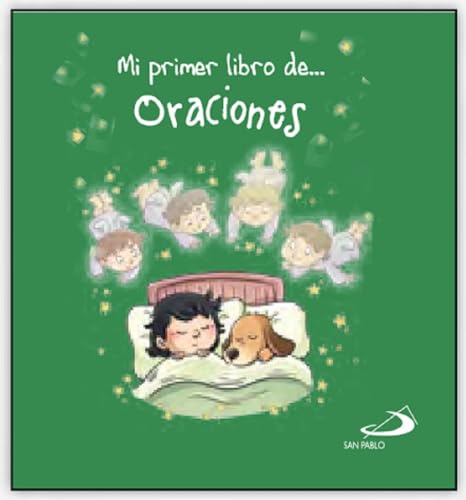Mi primer libro de... Oraciones (Mis primeros libros) von SAN PABLO