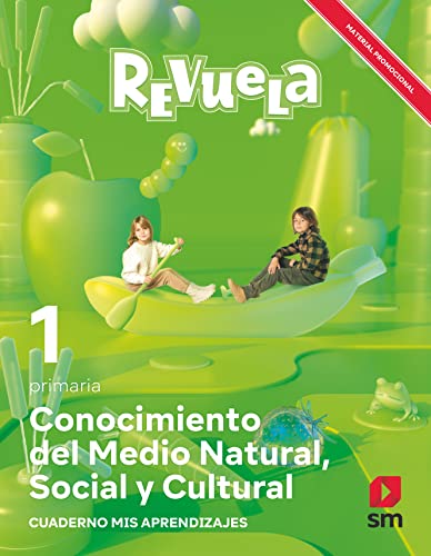 Conocimiento del Medio Natural, Social y Cultural. 1 Primaria. Revuela von EDICIONES SM