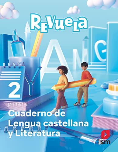Cuaderno de Lengua Castellana y Literatura. 2 Primaria. Revuela von EDICIONES SM