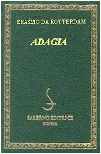 Adagia. Testo latino e italiano (Diamanti) von Salerno