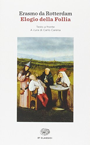 Elogio della follia (Einaudi tascabili. Classici) von Einaudi