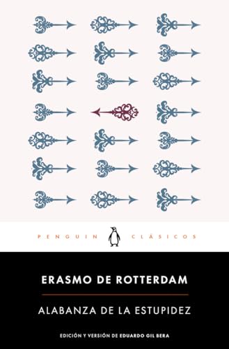 Alabanza de la estupidez (Penguin Clásicos)