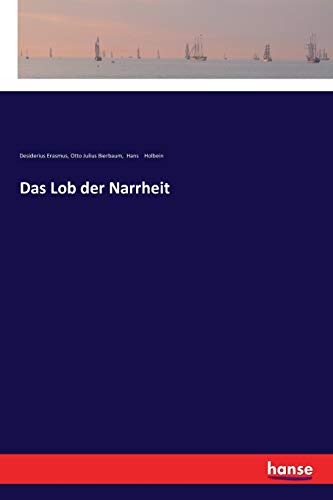Das Lob der Narrheit von Hansebooks