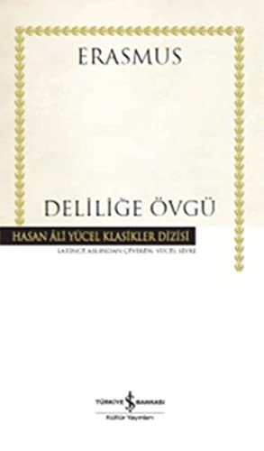 Delilige Övgü: Hasan Ali Yücel Klasikler Dizisi Delilige Övgü: Hasan Ali Yücel Klasikler Dizisi