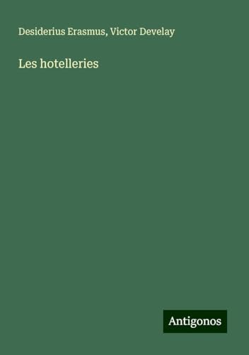 Les hotelleries Les hotelleries