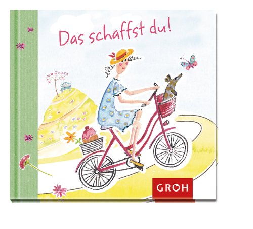 Das schaffst du! Das schaffst du!