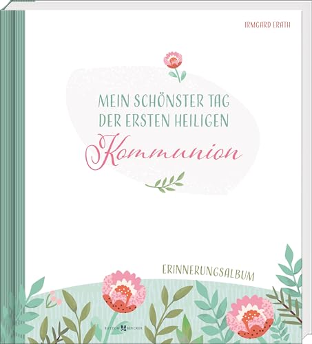 Mein schönster Tag der ersten heiligen Kommunion. Wunderschönes Kommunionalbum mit edlem Stoffeinband und Silberfolienprägung in hochwertiger Geschenkbox von Butzon & Bercker