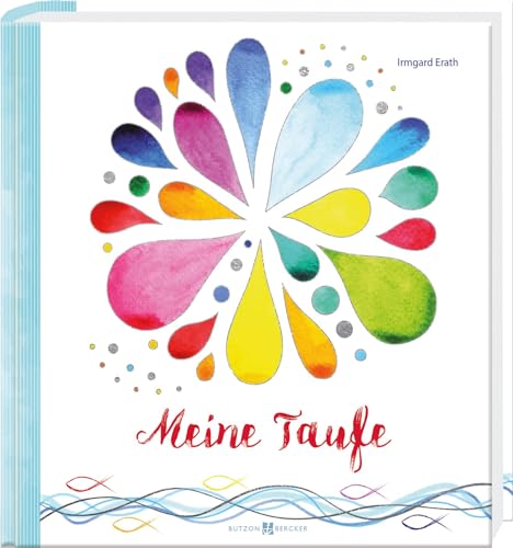 Meine Taufe: Erinnerungsalbum Meine Taufe: Erinnerungsalbum