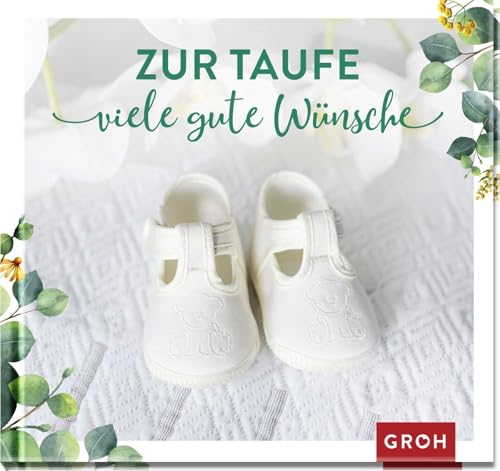 Zur Taufe viele gute Wünsche Zur Taufe viele gute Wünsche