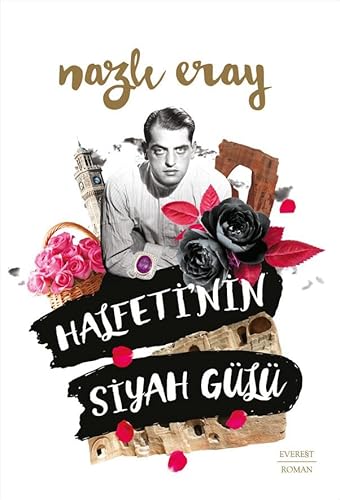 Halfetinin Siyah Gülü Halfetinin Siyah Gülü von Everest Yayinlari