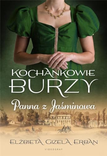 Kochankowie Burzy Tom 1 Panna z Jaśminowa