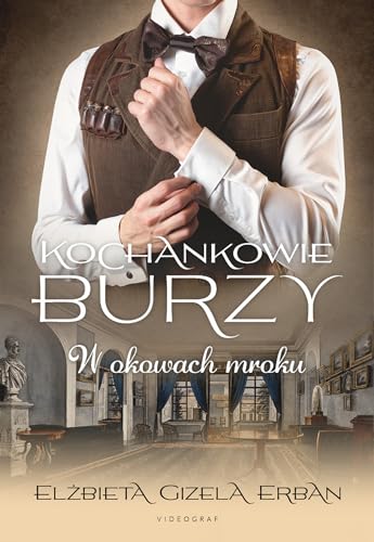 Kochankowie Burzy: Kochankowie Burzy. Tom 8 (8) (W okowach mroku, Band 8)