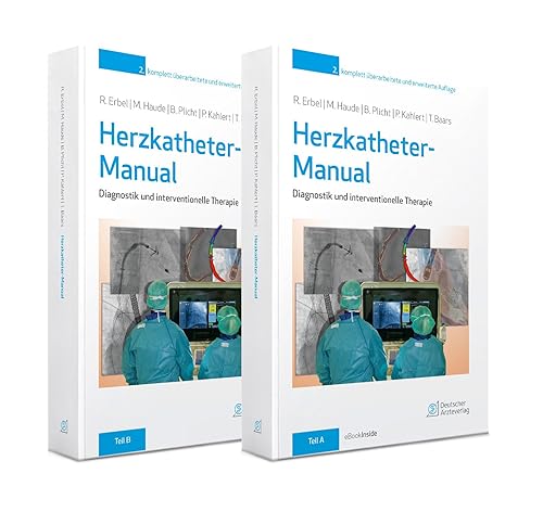 Herzkatheter-Manual: Diagnostik und interventionelle Therapie, in 2 Bänden, inkl. eBook inside von Deutscher Ärzteverlag