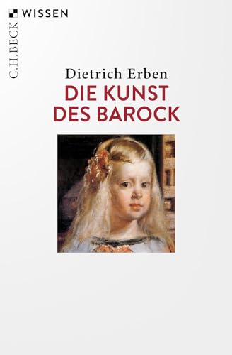 Die Kunst des Barock (Beck'sche Reihe) von Beck C. H.