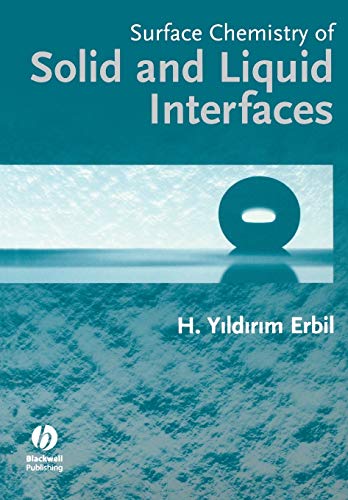 Surface Chemistry of Solid Liquid Interface von Wiley-Blackwell