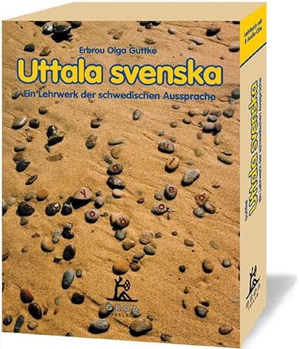 Uttala svenska: Ein Lehrwerk der schwedischen Aussprache