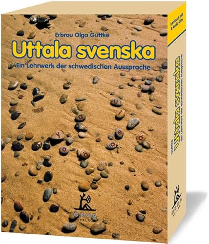 Uttala svenska: Ein Lehrwerk der schwedischen Aussprache