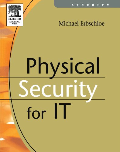 Physical Security for IT von Digital Press
