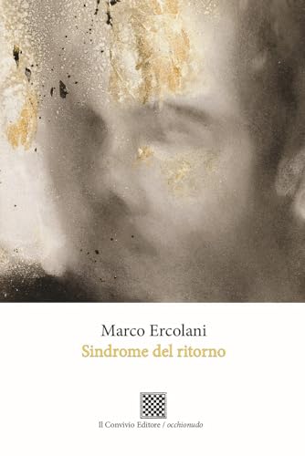 Sindrome del ritorno (Occhionudo) von Il Convivio