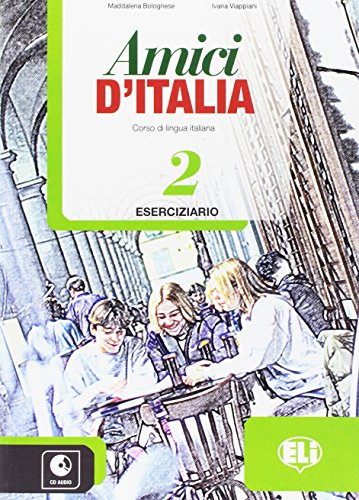 Amici d'Italia 2: Eserciziario + libro digitale