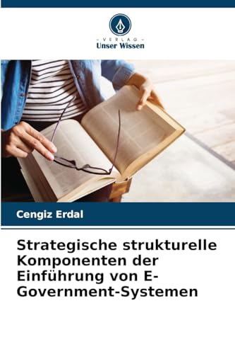 Strategische strukturelle Komponenten der Einführung von E-Government-Systemen