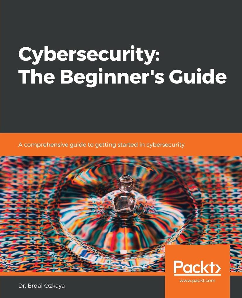 Cybersecurity von Packt Publishing