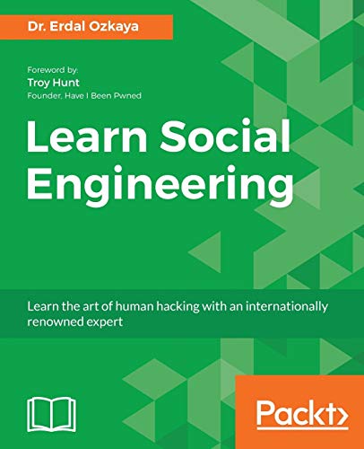 Learn Social Engineering von Packt Publishing