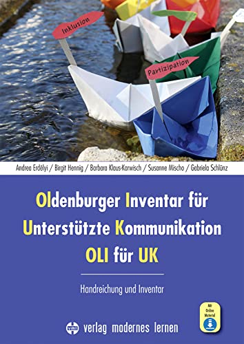 Oldenburger Inventar für Unterstützte Kommunikation - OLI für UK: Handreichung und Inventar von Modernes Lernen Borgmann