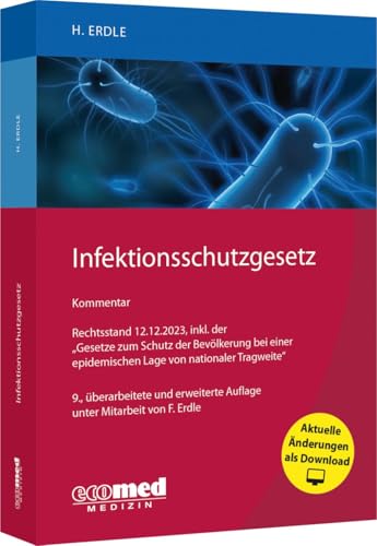 Infektionsschutzgesetz: Kommentar von ecomed Medizin
